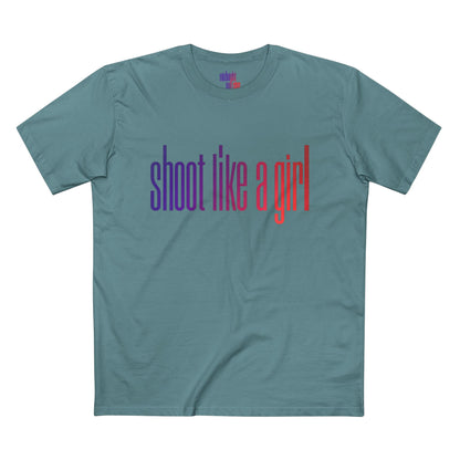 SHOOT LIKE A GIRL TEE