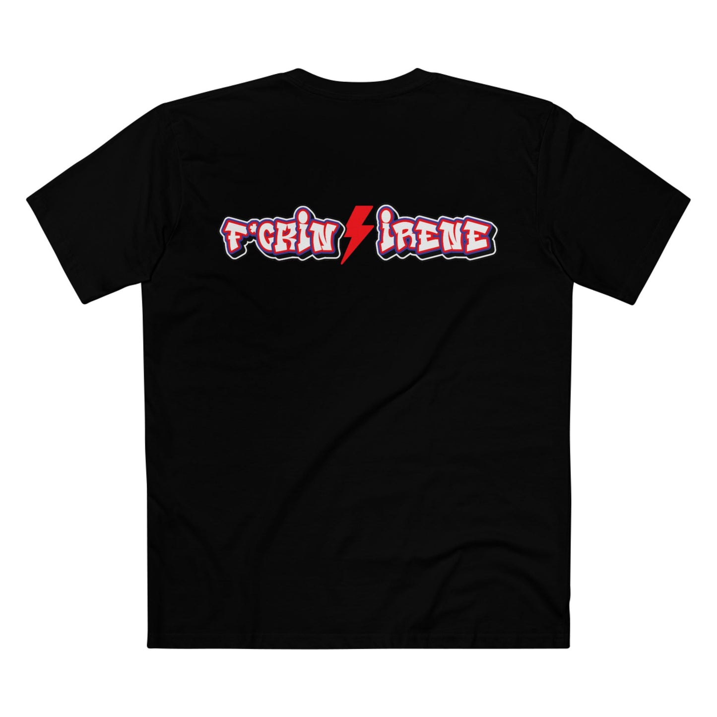 F*ckin' Irene Tee — MK2