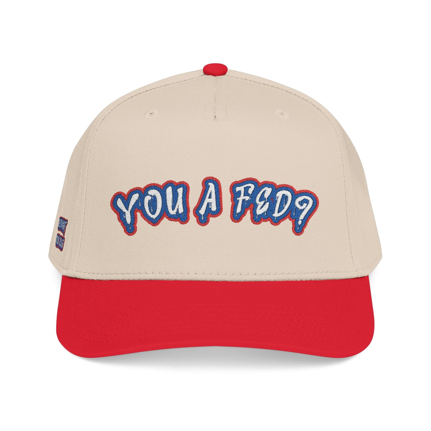 YOU A FED? Baseball Cap