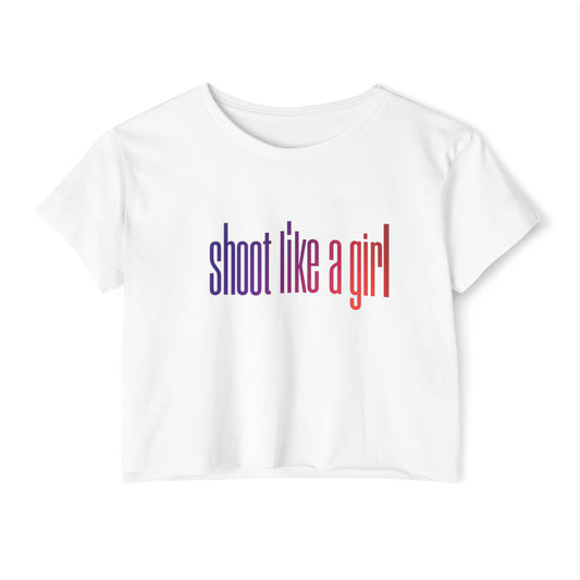 SHOOT LIKE A GIRL