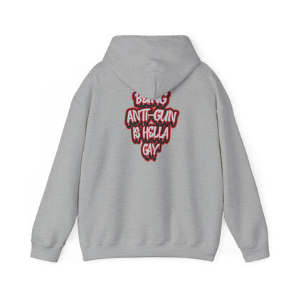 ANTI-GUN IS HELLA HOODIE