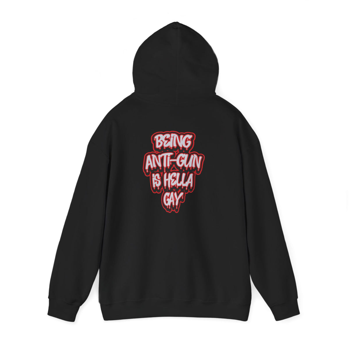 ANTI-GUN IS HELLA HOODIE