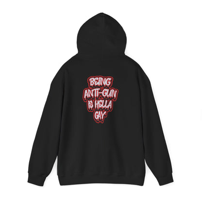 ANTI-GUN IS HELLA HOODIE
