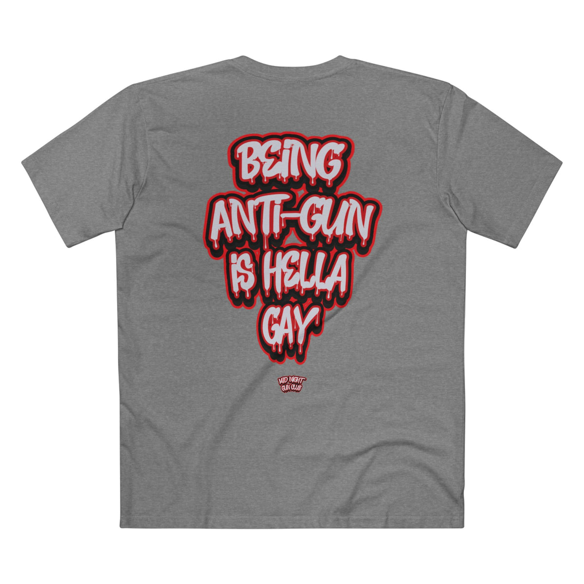 ANTI-GUN IS HELLA - RED