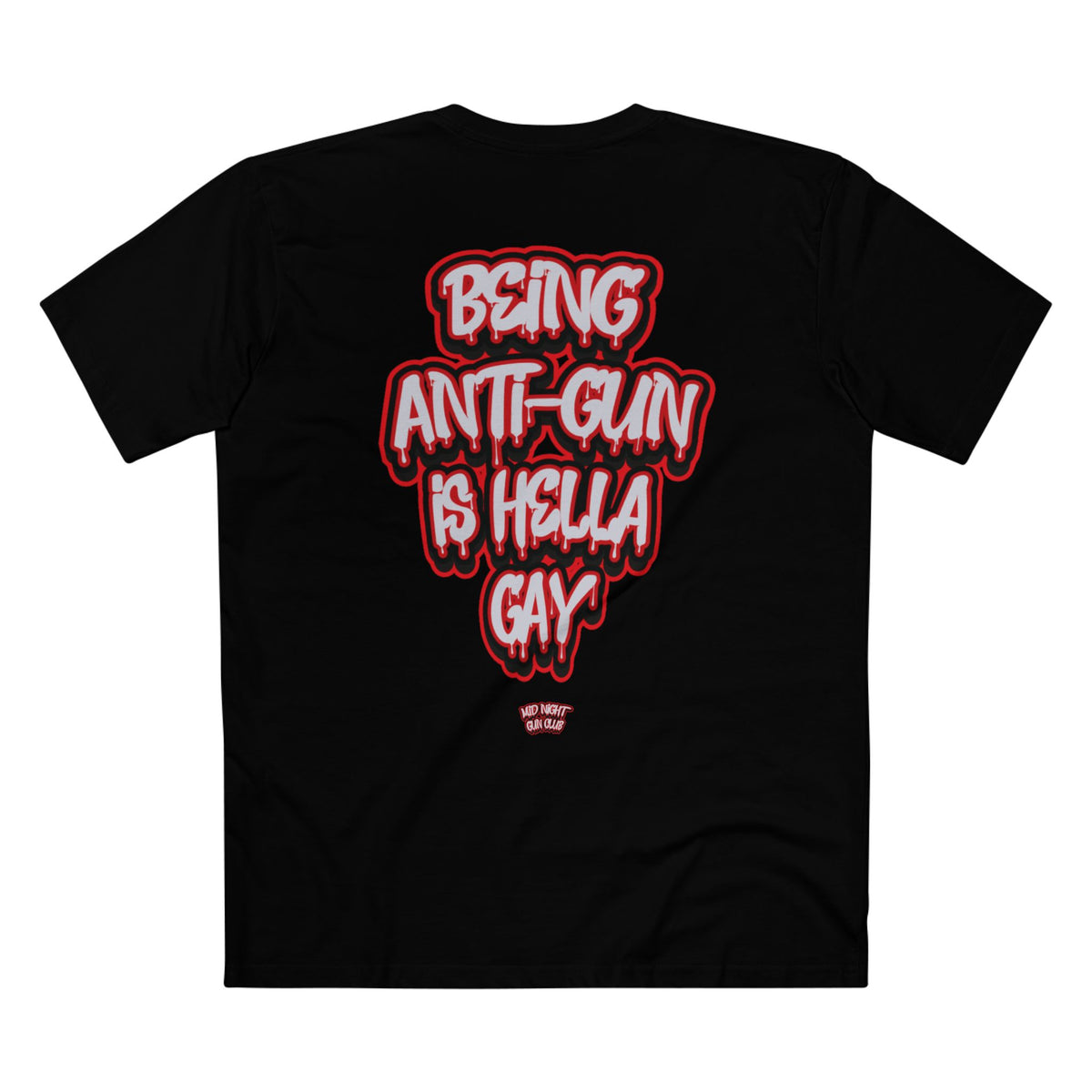 ANTI-GUN IS HELLA - RED
