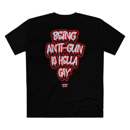 ANTI-GUN IS HELLA - RED