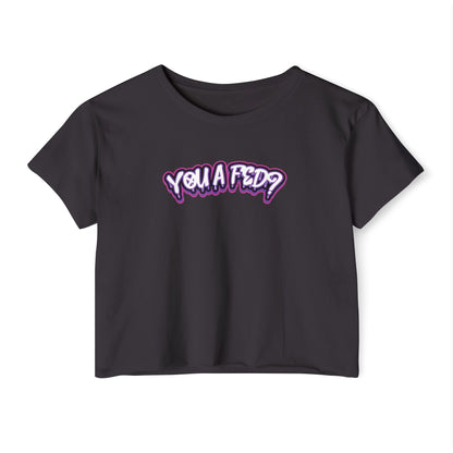 YOU A FED? - PURPLE