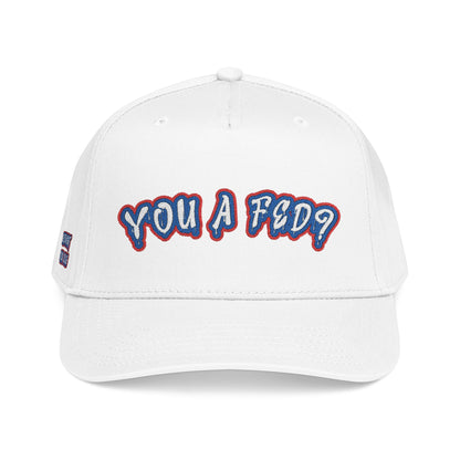 YOU A FED? Baseball Cap