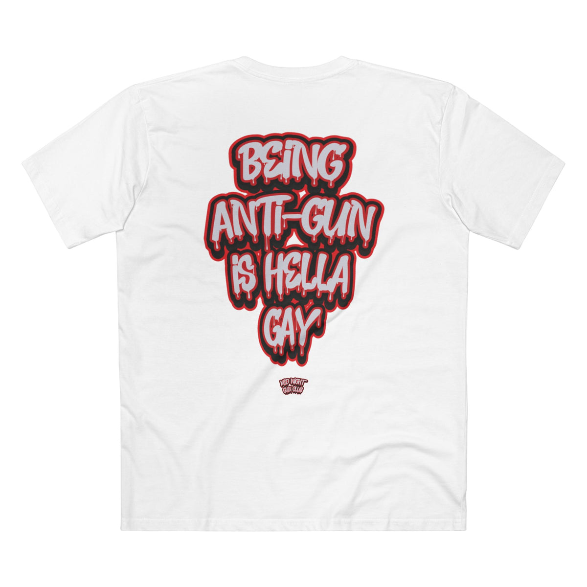 ANTI-GUN IS HELLA - RED