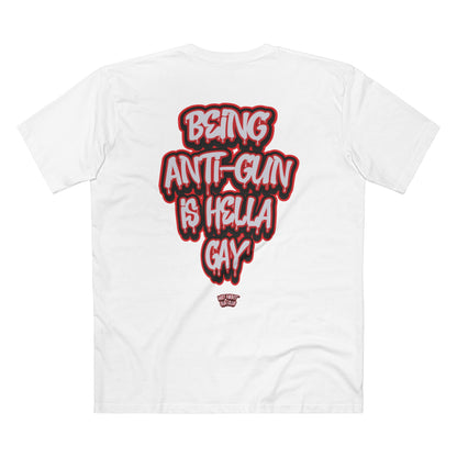 ANTI-GUN IS HELLA - RED