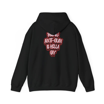 ANTI-GUN IS HELLA HOODIE